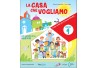 LA CASA CHE VOGLIAMO