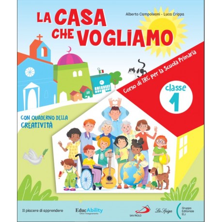 LA CASA CHE VOGLIAMO