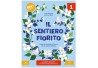 IL SENTIERO FIRITO - PIEMME MONDADORI -