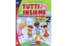 TUTTI INSIEME ITALIANO