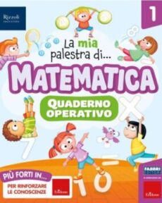 La mia palestra di matematica 1