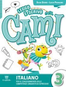 Leggo e scrivo con Cami italiano 3