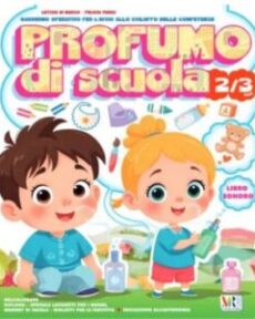 Profumo di Scuola 2/3 anni