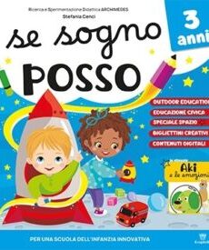 Se Sogno Posso 3 anni