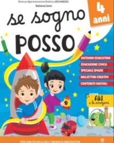 Se Sogno Posso 4 anni