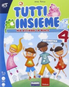 TUTTI INSIEME MATEMATICA 4