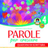 cover PAROLE PER CRESCERE Quad Scrittura 4