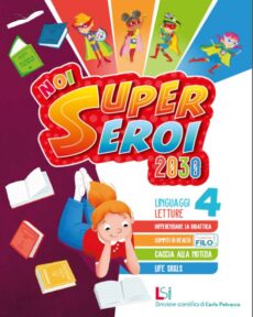 Noi Supereroi     LS Scuola